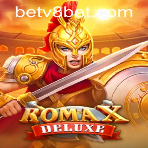 Discover the Exciting World of RomaXDeluxe with v8bet